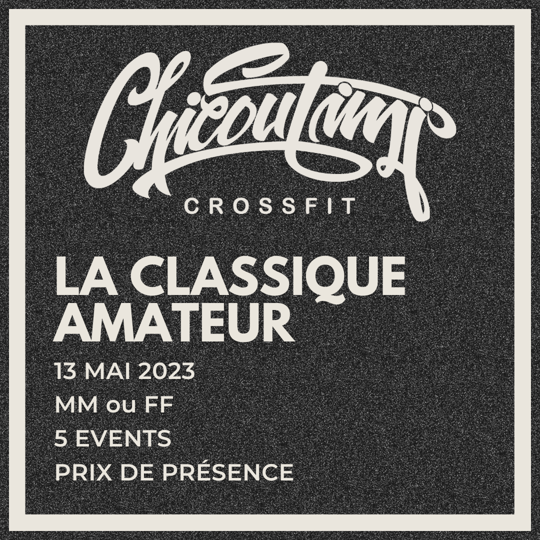 La classique amateur 2023 Crossfit Chicoutimi logo