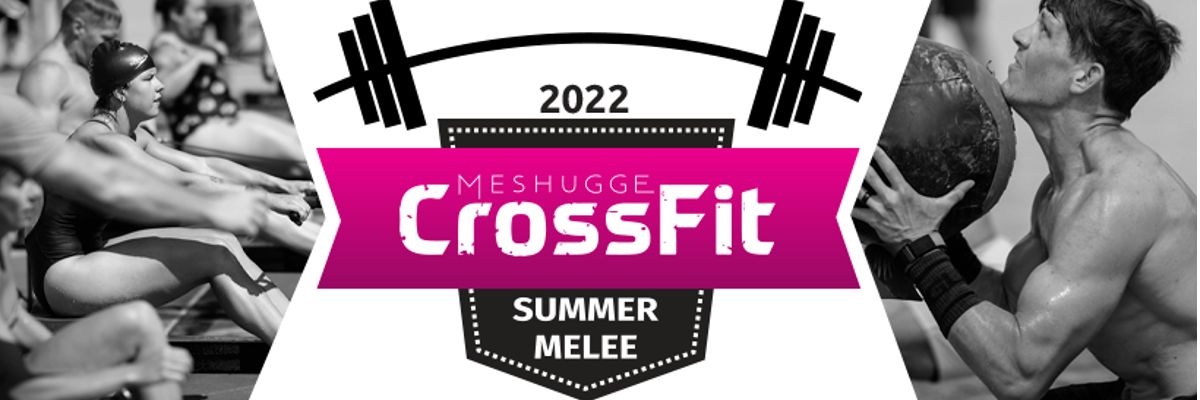 2022 Meshugge CrossFit Summer Melee logo