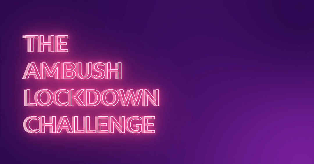 The Ambush Lockdown Challenge logo