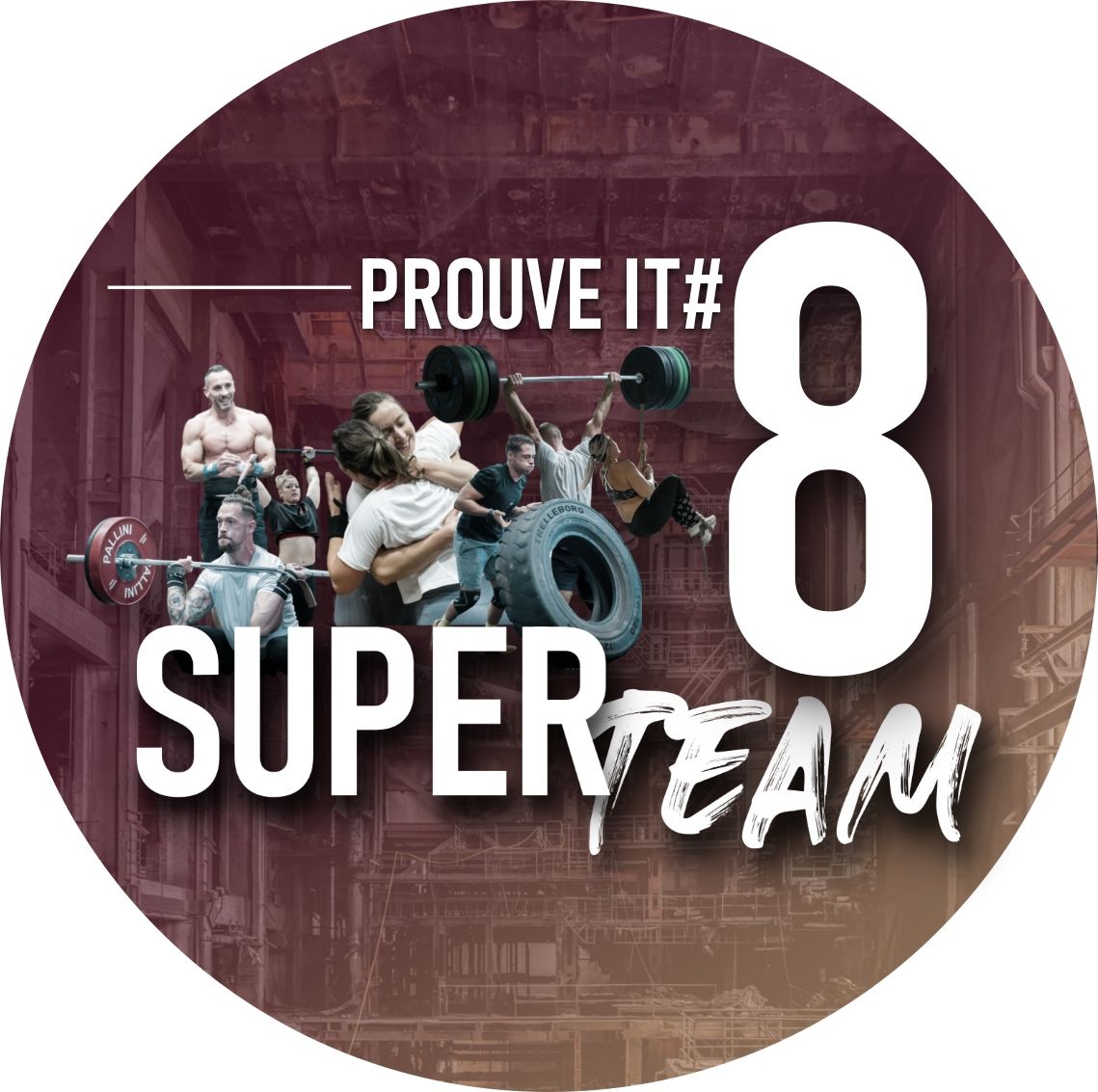 PROUVE IT 8 - SUPER TEAM logo