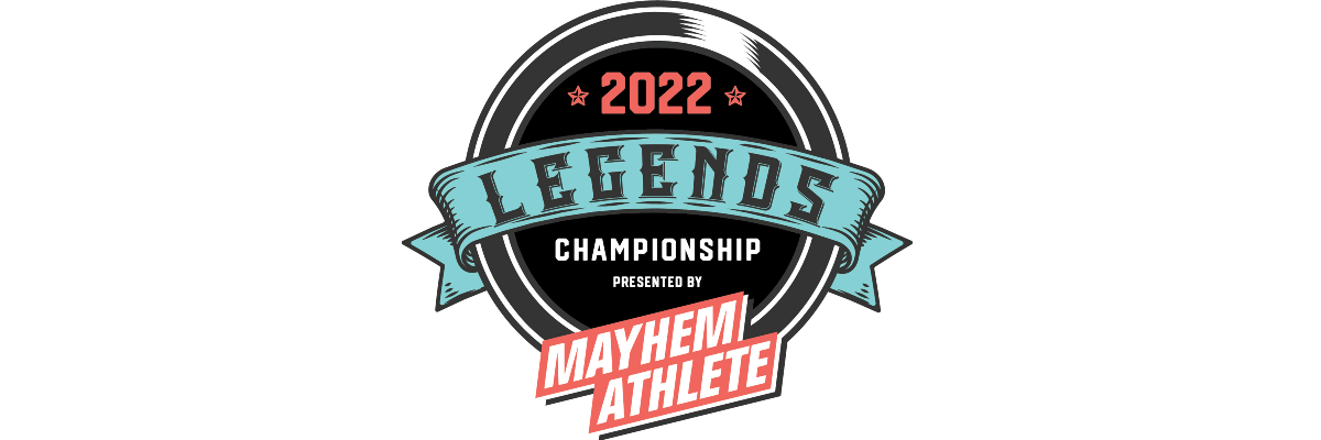 Legends Championship 2022 On-Line Qualifier,  Presented by Mayhem Athlete logo
