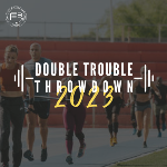 Double Trouble Throwdown 2023 - FINALS logo