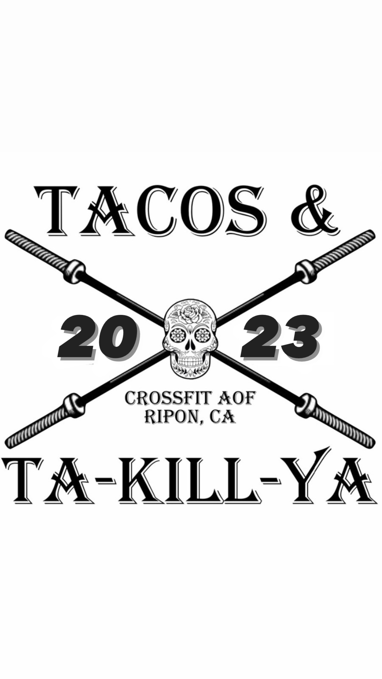 Tacos and Ta Kill Ya 2023 logo