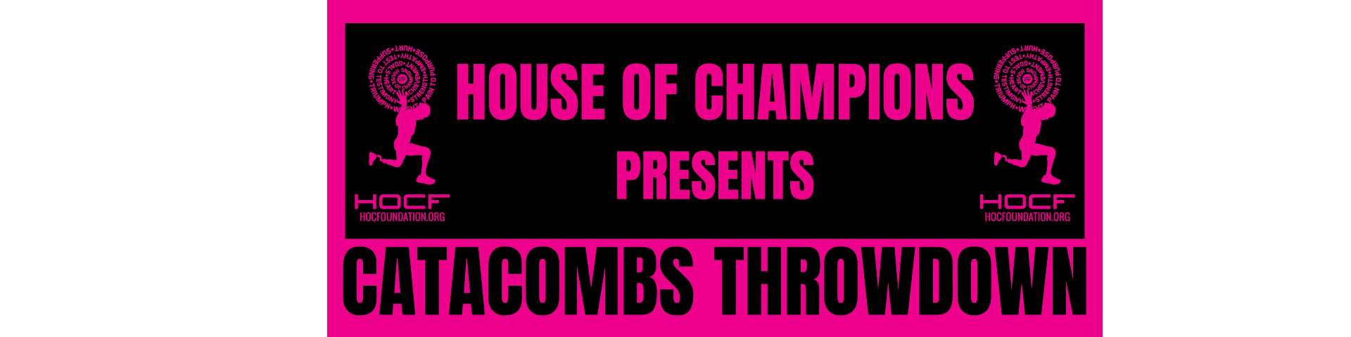 House Of Champions: Catacombs Throwdown logo