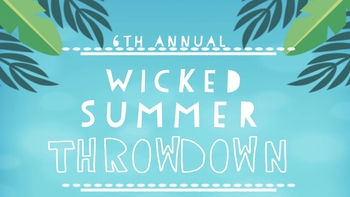 6th Annual Wicked Summer Throwdown logo