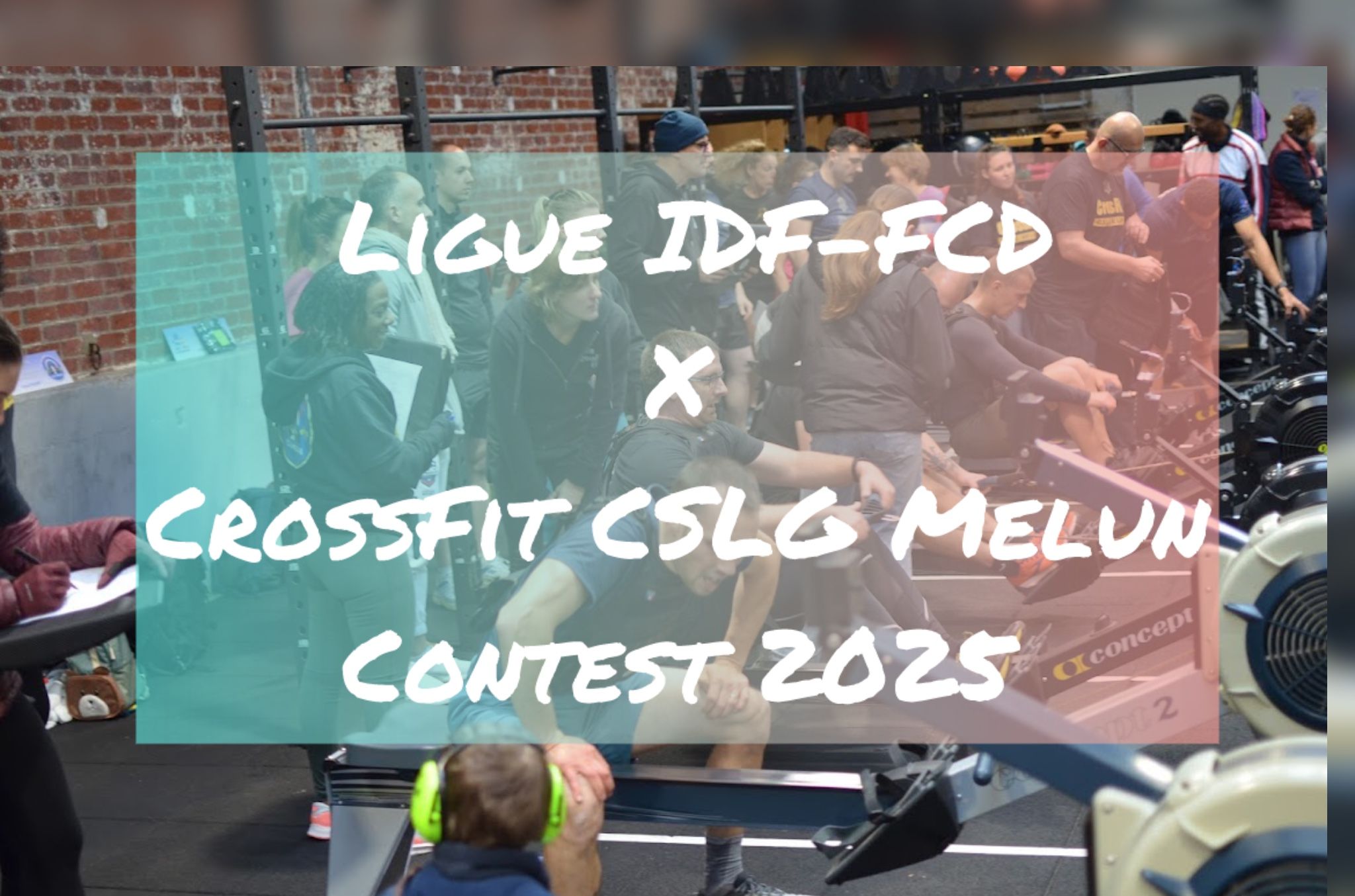 LIGUE IDF-FCD X CrossFit CSLG MELUN CONTEST 2025 logo