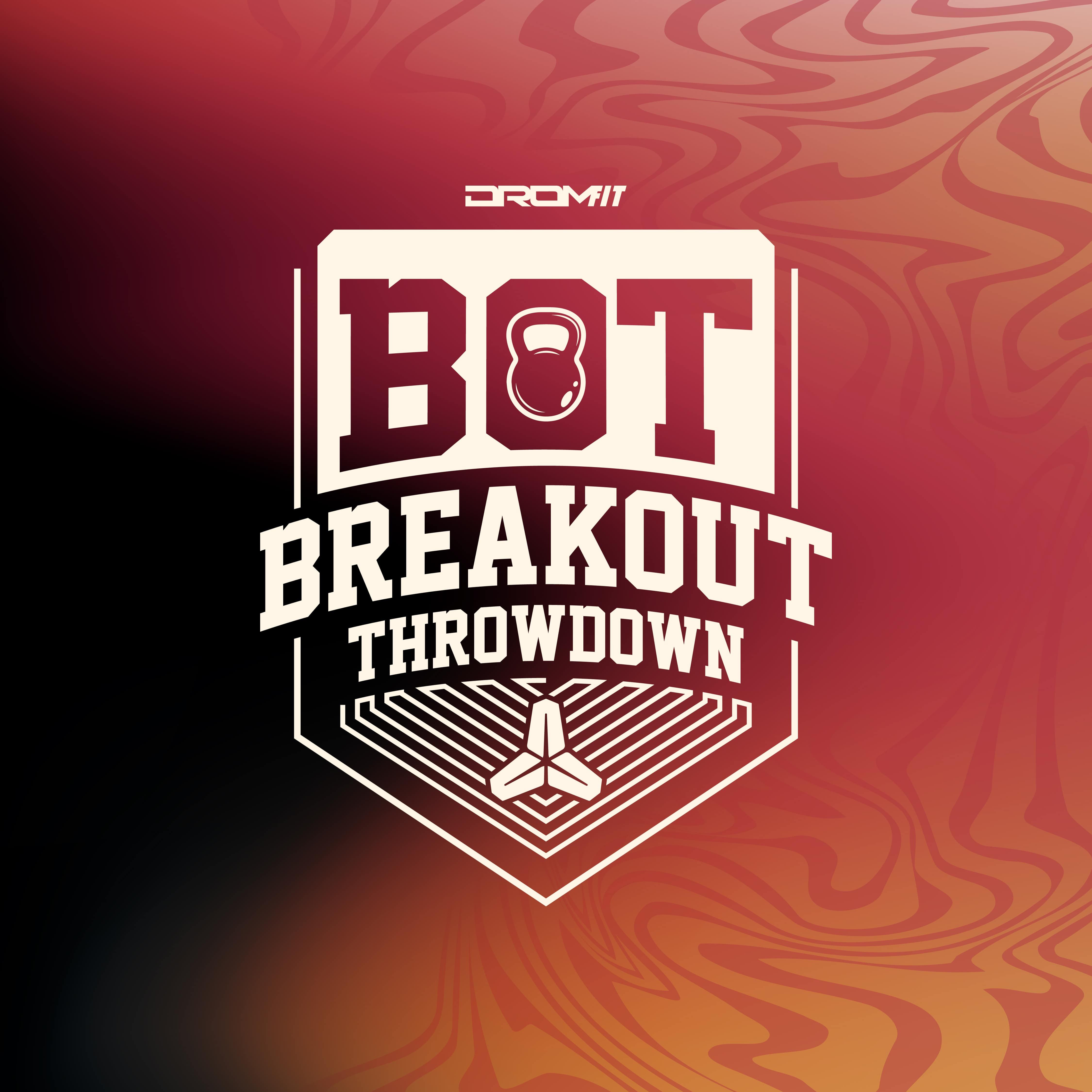 DROMFIT BREAK-OUT THROWDOWN - 2026 logo