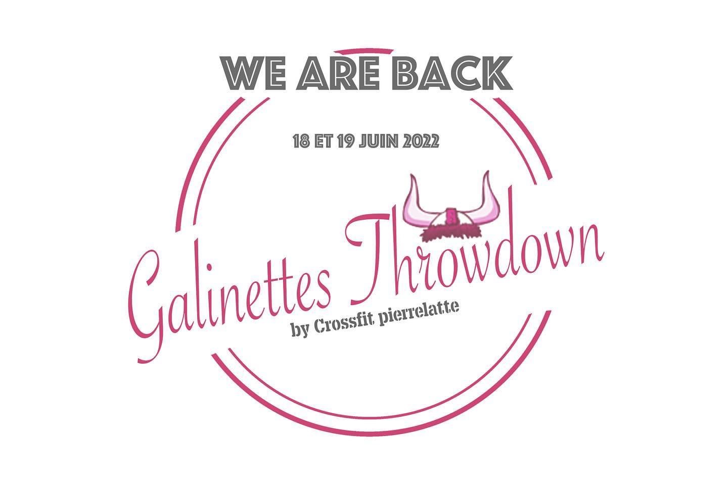 Galinette Throwdown "We are back" logo