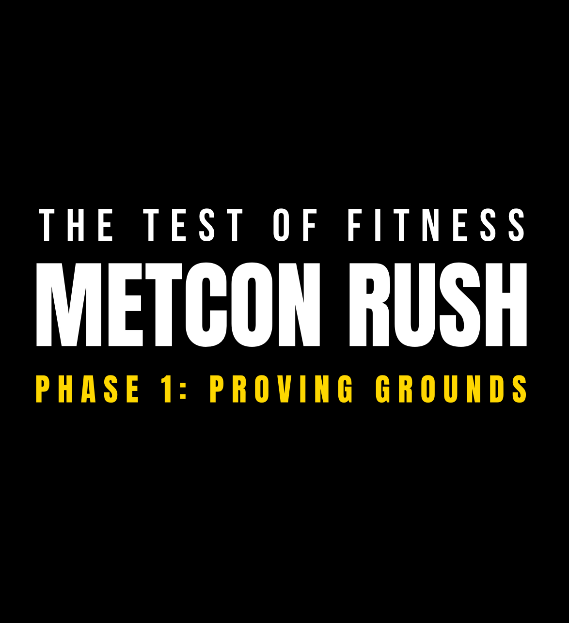 METCON RUSH: PROVING GROUNDS logo