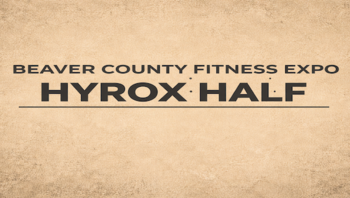 Beaver County Fitness Expo – HYROX Half