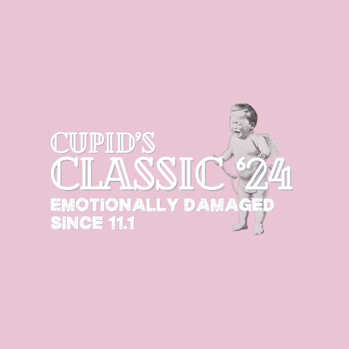 Cupid's Classic 2024: Emotionally Damaged Since 11.1 logo