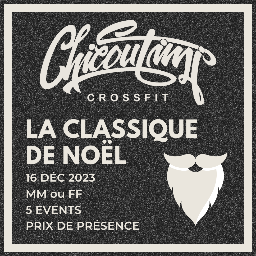 La classique de Noël Crossfit Chicoutimi logo