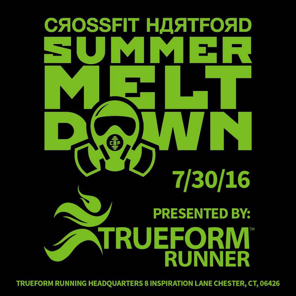 The CrossFit Hartford Summer Meltdown: Presented by TrueForm Running logo